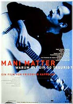 Mani Matter<br>Warum syt dir so truurig?